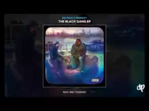 The Black Gang EP BY Kid Kold